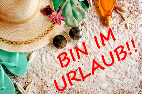 Bin im Urlaub Bilder