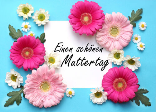 Einen schönen Muttertag