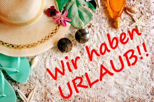 Wir haben Urlaub Bilder